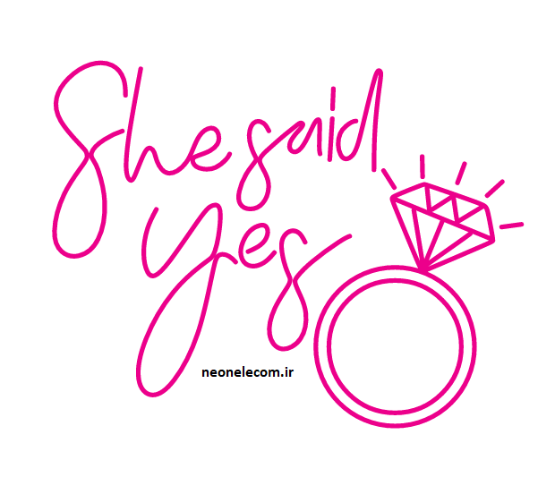 تابلو نئون شی سید She Said Yes کد 204 با آداپتور